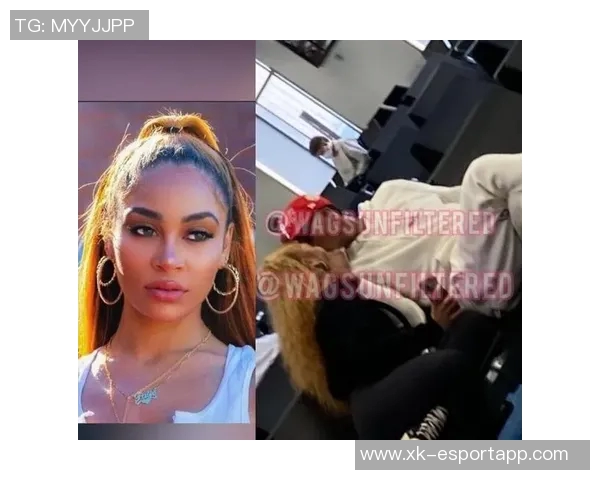 哈登新女友与查尔莫斯有过孩子还曾与路威热吻引发热议